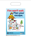 Fire Wont Wait. Plan your Escape. Plastic Bags